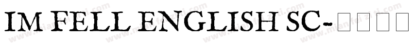 IM FELL ENGLISH SC字体转换